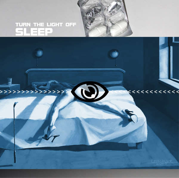 vergrößern Sleep: „Time‘s Running“, „Turn The Light Off“