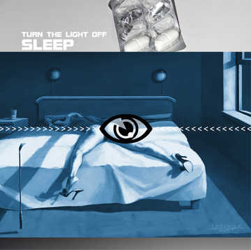 Sleep: „Time‘s Running“, „Turn The Light Off“