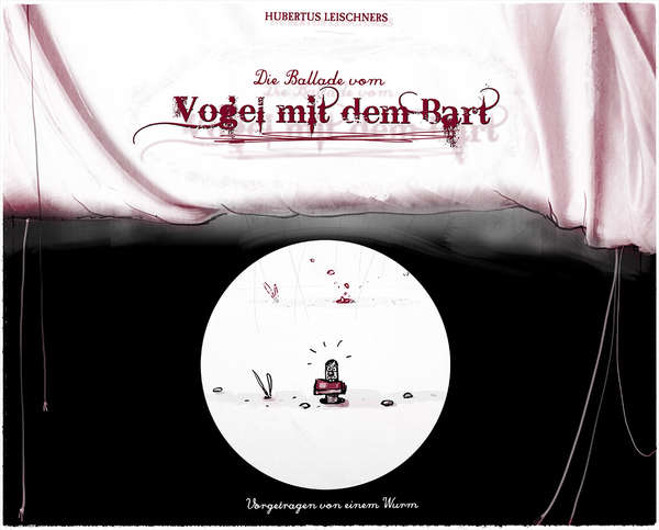 Die Ballade vom Vogel mit dem Bart